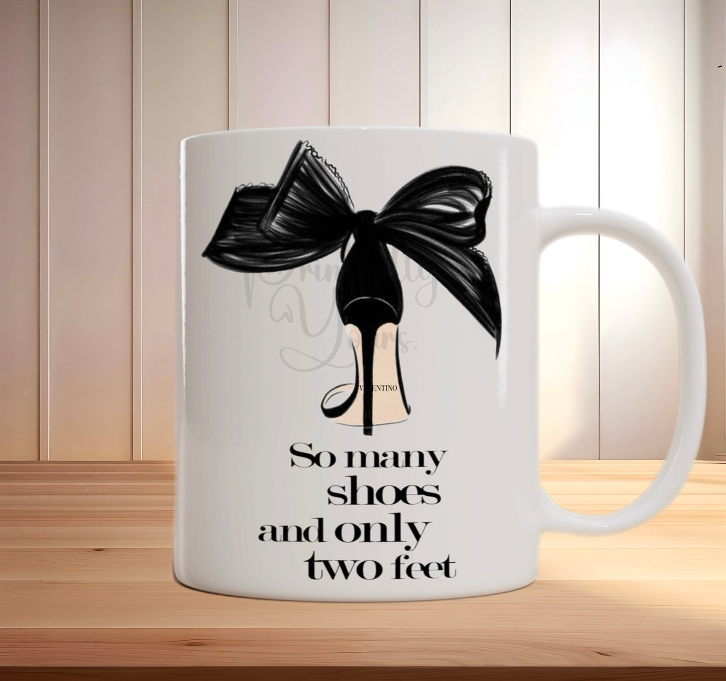 So Many Shoes, Only Two Feet – Glamorous High Heel Mug