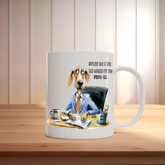 Working Like a Dog – Funny Office Mug