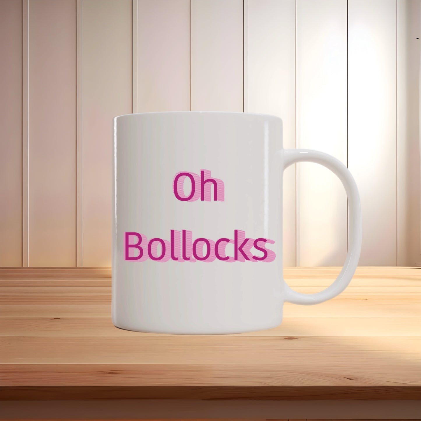 Oh Bollocks – Bold & Playful Quote Mug